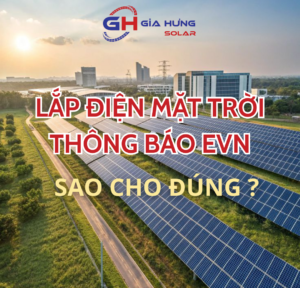 Lắp điện mặt trời thông báo EVN