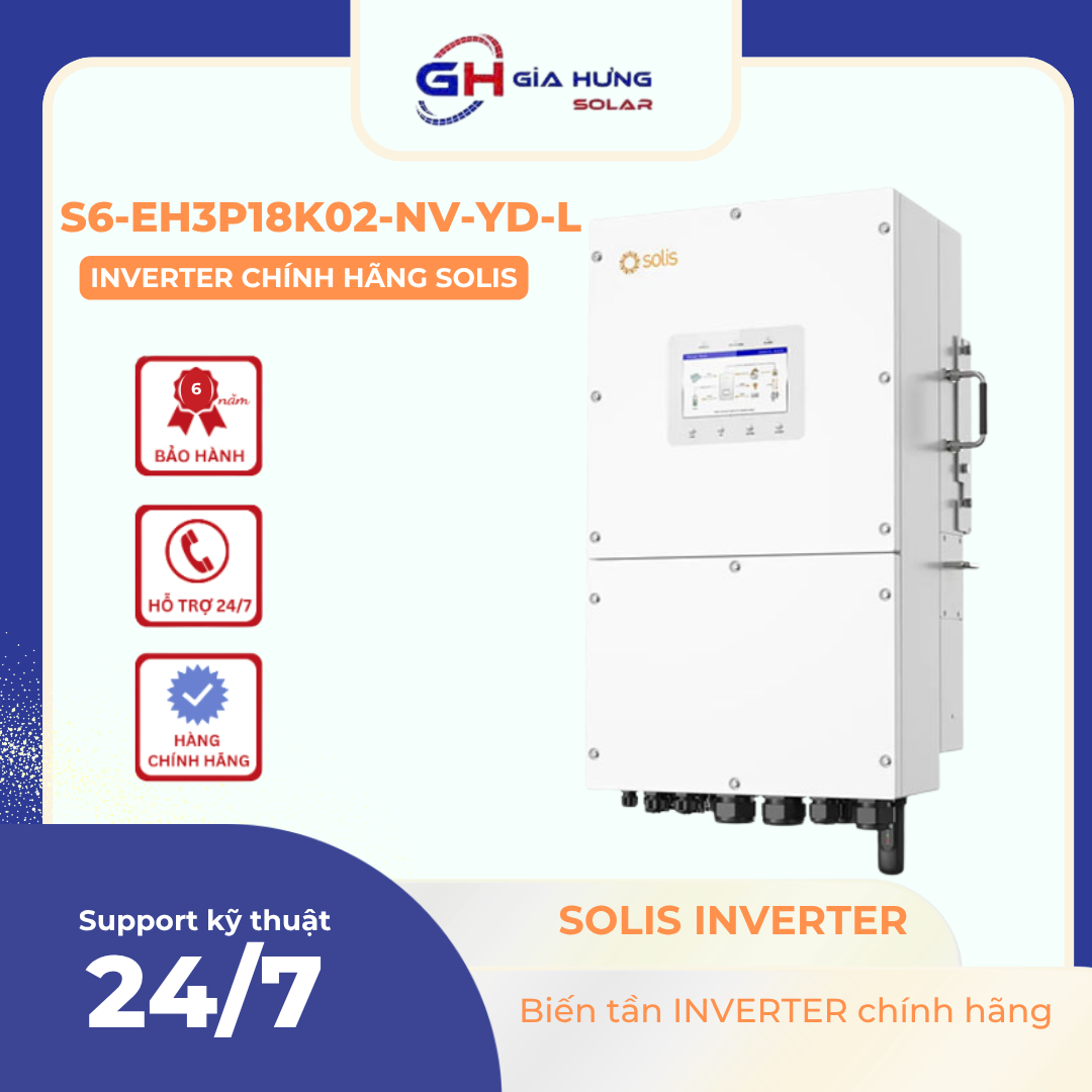 INVERTER HYBRID SOLIS CÔNG SUẤT 18KW - S6-EH3P18K02-NV-YD-L